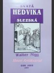 Svatá hedvika slezská - nigg walter - náhled