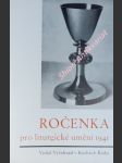 Ročenka pro liturgické umění 1941 - knížka první - kolektiv autorů - náhled