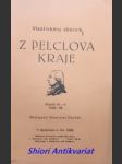 Z PELCLOVA KRAJE - Vlastivědný sborník - Ročník IV. - V.  1938 - 39 - Kolektiv autorů - náhled