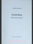 Suspiria ( náboženské básně ) - slavík ivan - náhled