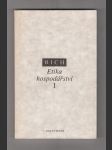 Etika hospodářství I., II. Sv. Theologická perspektiva / Sociálně-etický pohled na tržní, plánované a světové hospodářství (2 sv.) - náhled