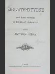 ZE SVATÉHO TÝDNE - Dvě řady promluv na podkladě liturgickém - MELKA Antonín - náhled