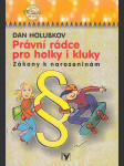 Právní rádce pro holky i kluky: Zákony k narozeninám - náhled