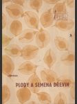 Plody a semena dřevin - náhled