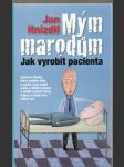 Mým marodům - jak vyrobit pacienta - náhled