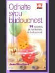 Odhalte svou budoucnost - náhled