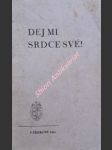 Dej mi srdce své ! - náhled