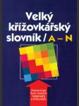 Velký křížovkářský slovník 2 svazky - komplet - náhled