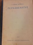 Plynárenství část 1 určeno pro posl. vys. škol ... i výzkum. provoz. chemiky v plynárnách a koksárnách. - náhled