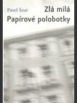 Zlá milá / Papírové polobotky - náhled