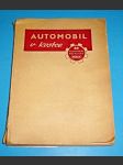 Automobil v kostce : určeno pro školení motoristů, pro odborné školy i samouky  ,.1951 - náhled