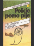 Policie pomo pije - náhled