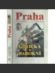 Praha gotická a barokní [historická architektura Prahy] - náhled