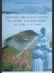 Zjevení přesvaté panny na hoře lasalettské 19. září l. p. 1846 - calvat melanie - náhled