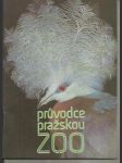 Průvodce pražskou ZOO - náhled