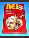 NEJ...větší záhady světa - Einstein na druhou - náhled