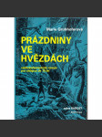 Prázdniny ve hvězdách (edice: Radost) [Sci-fi, dobrodružství, román pro mládež] - náhled