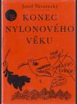 Konec nylonového věku - náhled