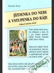 Jízdenka do nebe a vstupenka do ráje - náhled