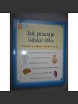 Jak pracuje lidské tělo - náhled