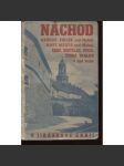 Náchod. Turistický průvodce městem Náchodem a okolím v Jiráskově kraji (Hronov, Police nad Metují, Nové Město nad Metují, Červený Kostelec, Úpice..) - náhled
