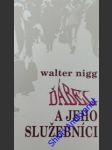 Ďábel a jeho služebníci - nigg walter - náhled