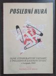 Poslední hurá: Stenografický záznam z mimořádných zasedání ÚV KSČ 24. a 26.11. 1989 - náhled