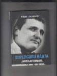 Všehoschopní - Superguru Bárta - náhled