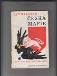 Česká mafie (vzpomínky na odboj doma) - Jak jsme bourali Rakousko) - náhled