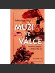 Muži ve válce (historie, vojenství) - náhled