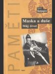 Maska a duše - Můj život - náhled