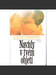 Navždy v tvém objetí (román pro ženy) - náhled