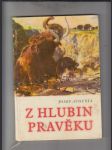 Z hlubin pravěku - náhled