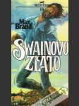 Swainovo zlato - náhled