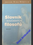 Slovník současných filosofů - rümelin julian nida - náhled