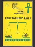 Rady bylináře Pavla - náhled