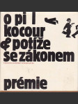 Opilý kocour & potíže se zákonem   / 11 povídek / - náhled