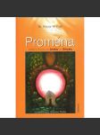 Proměna Vašeho život od Ambic ke Smyslu (esoterika, psychologie) - náhled