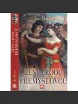 Ženy z rodu Přemyslovců [Přemyslovci] - náhled