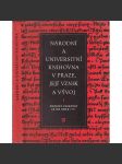 Národní a universitní knihovna v Praze, její vznik a vývoj I. (Klementinum) Dějiny knihovny do roku 1777 - náhled