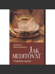 Jak meditovat. Praktický návod - náhled