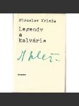 Legendy a kalvárie (edice: Spisy Miroslava Krleži, sv. 6) [divadelní hry, Legenda, Michelangelo Buonarroti, Kryštof Kolumbus, Na Štěpána krále, Adam a Eva, Golgota aj.] - náhled