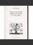 Jezuité v přírodních vědách a ve filosofii 17. a 18. století - náhled