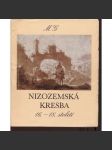 Nizozemská kresba 16.-18. století ze sbírek Moravské galerie v Brně - náhled