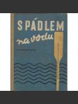 S pádlem na vodu (Obsah: kniha pro vodáky, vodní turistika, vybavení pro vodní turistiku, kanoistický výcvik, kanoistika, popis našich řek, úseků, kilometráž, vodáci, lodě, plavba po řece, sjíždění řeky, opravy lodí apod.) - náhled