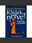 Klídek, nerve! Fejetony a povídky - náhled