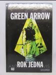 Green Arrow: Rok jedna - náhled