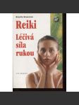 Reiki: léčivá síla rukou - náhled