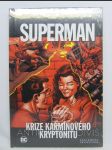 Superman: Krize karmínového kryptonitu - náhled