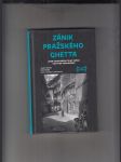 Zánik pražského ghetta aneb nezapomenutelný večer doktora Preiningera - náhled